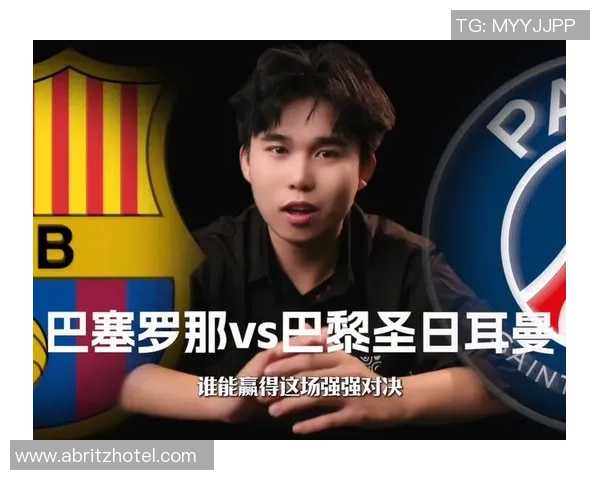 巴萨与巴黎激情对决回放精彩瞬间全解析与战术分析